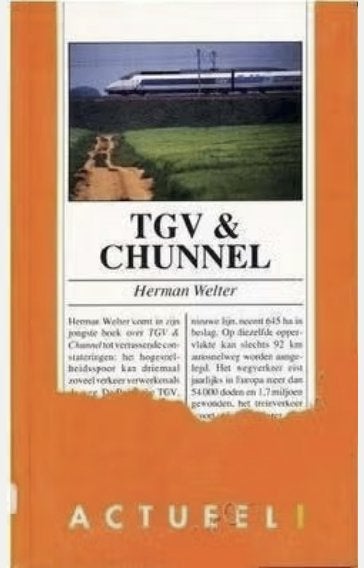 TGV en Chunnel, Ophalen of Verzenden, Gebruikt, Trein, Boek of Tijdschrift