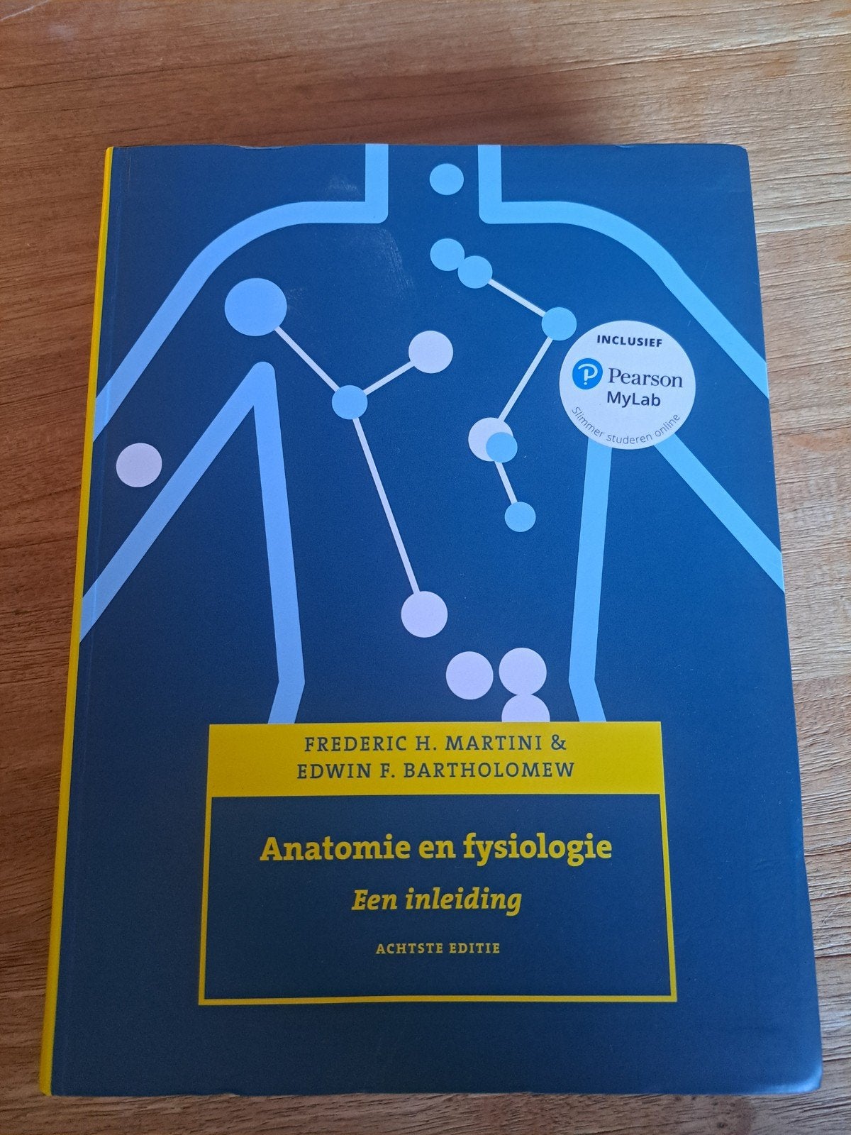 Anatomie en Fysiologie - Een inleiding (8e editie), Boeken, Zo goed als nieuw, Frederic H. Martini & Edwin F. Bartholomew, Beta