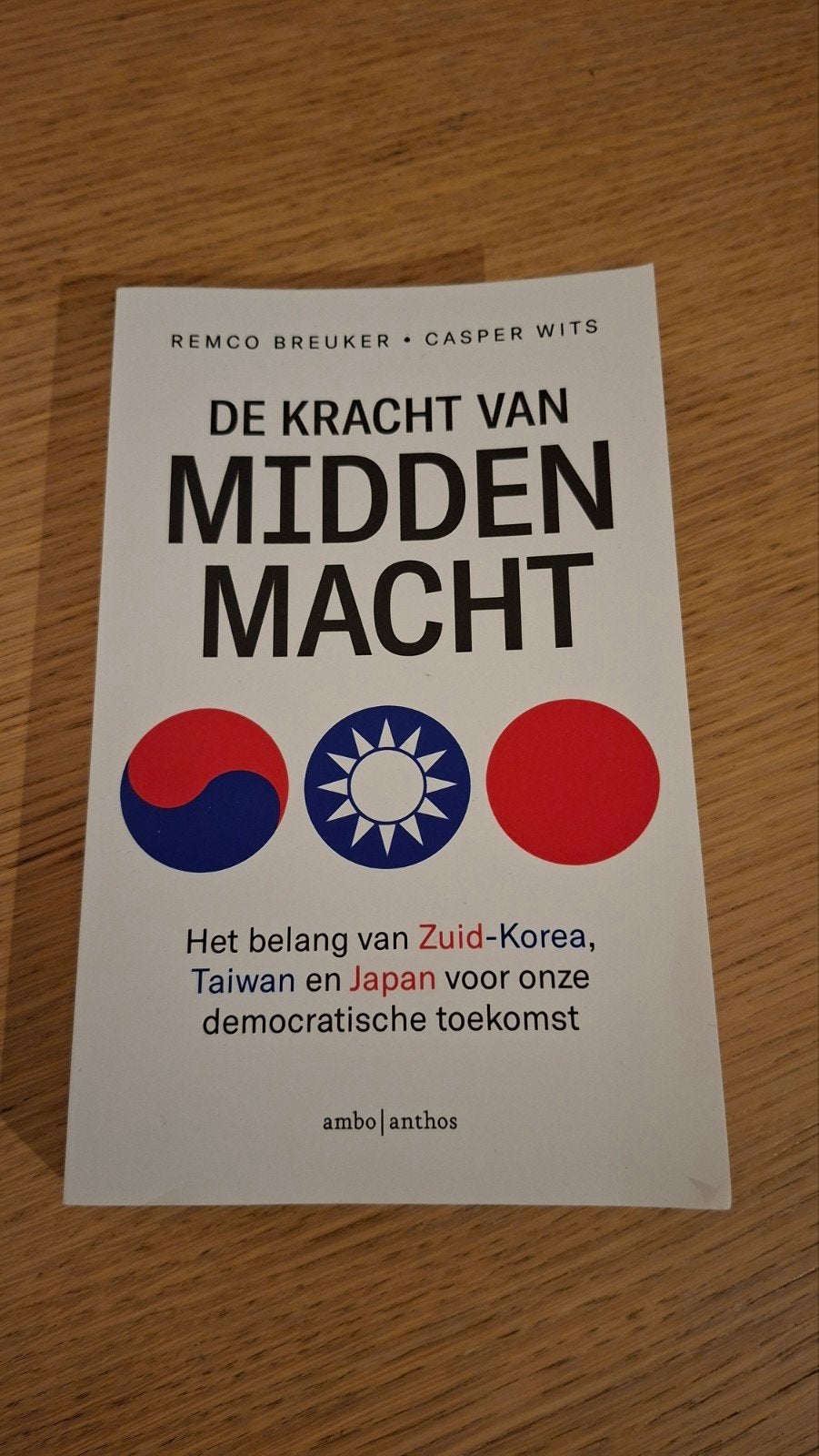 Remco Breuker - De kracht van middenmacht, Remco Breuker; Casper Wits, Ophalen of Verzenden, Zo goed als nieuw, Politiek en Staatkunde