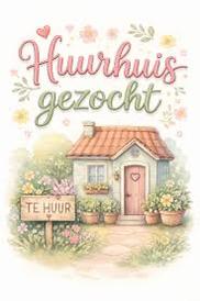 OPROEP: Gezin zoekt huurwoning (regio Stadskanaal/Vlagtwedde, 3 kamers