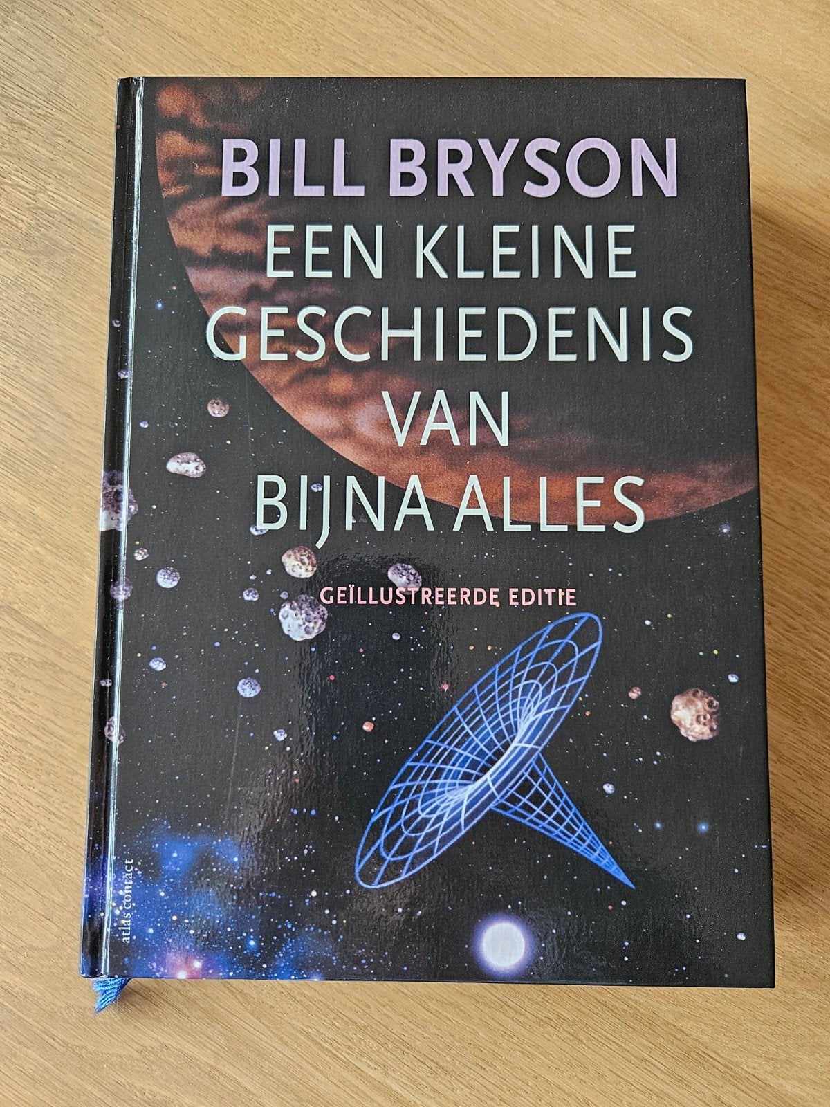 Bill Bryson - Een kleine geschiedenis van bijna alles, Ophalen of Verzenden, Zo goed als nieuw, Bill Bryson, Natuurwetenschap