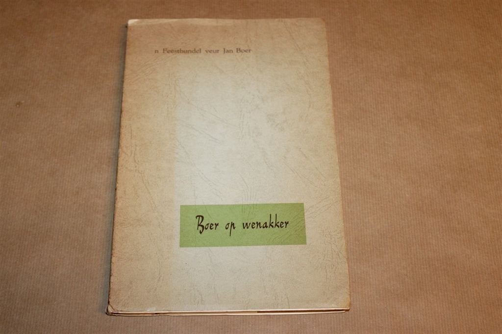 Boer op Wenakker — Feestbundel voor Jan Boer, Gronings 1964, Ophalen of Verzenden, Gelezen