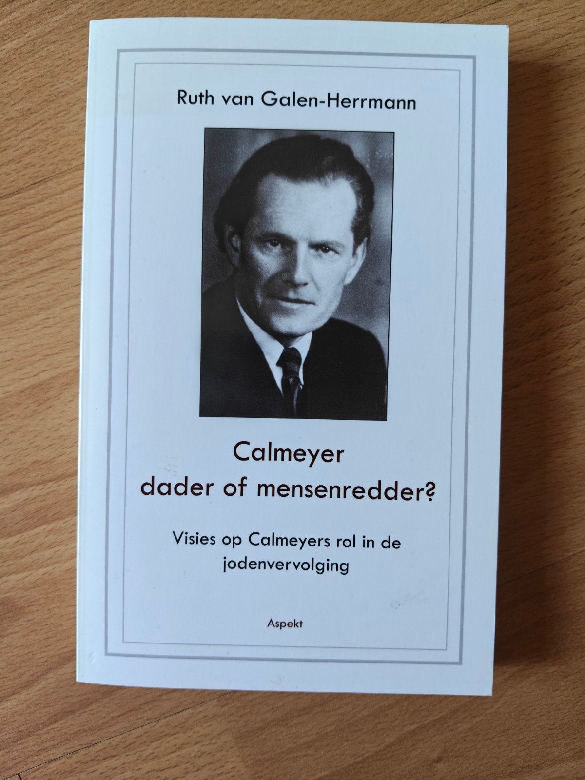 Calmeyer, dader of mensenredder?, Tweede Wereldoorlog, Ophalen of Verzenden, Zo goed als nieuw, Algemeen