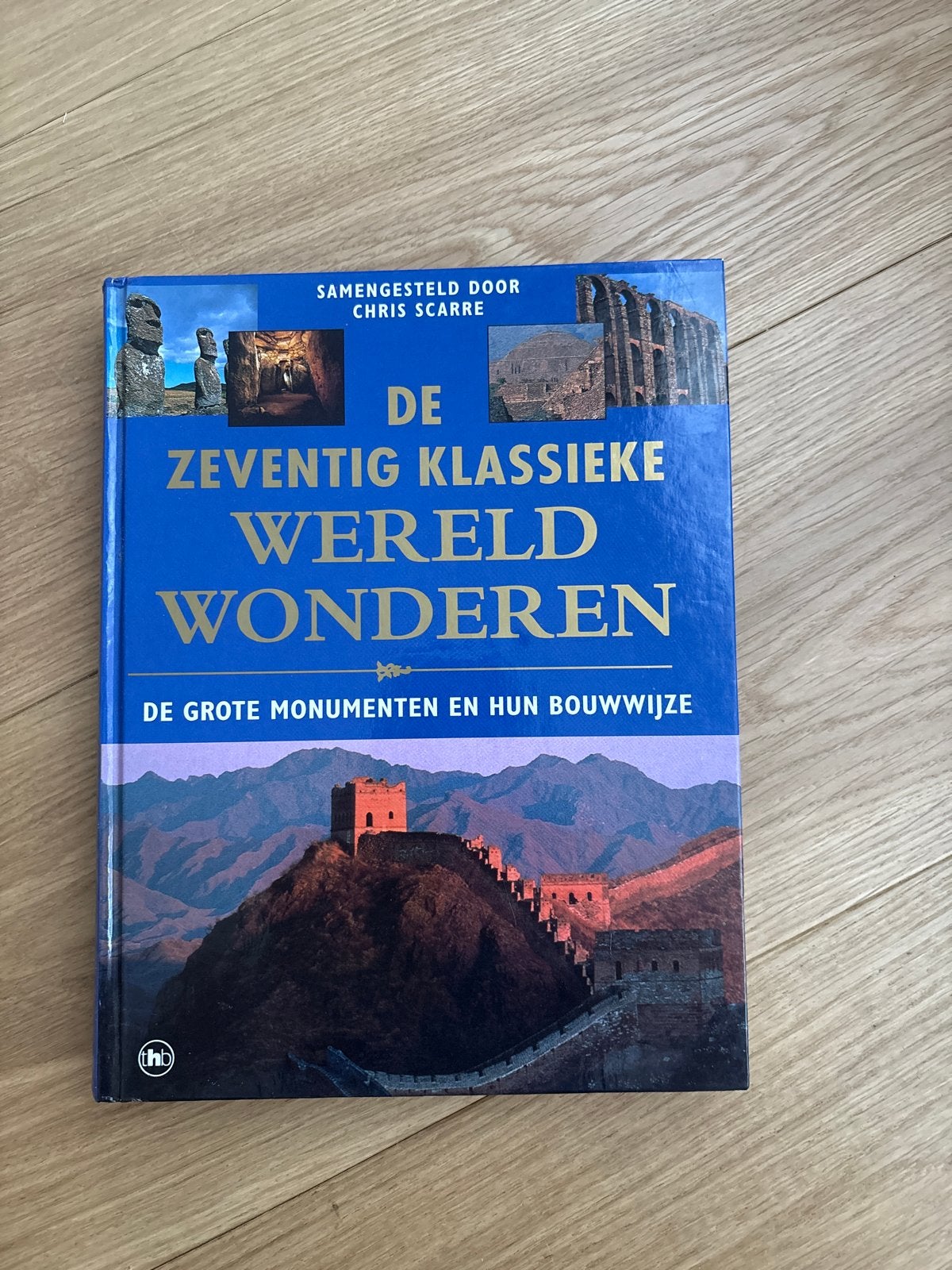 De Zeventig Klassieke Wereldwonderen - Chris Scarre, Verzenden, 20e eeuw of later, Gelezen, Afrika