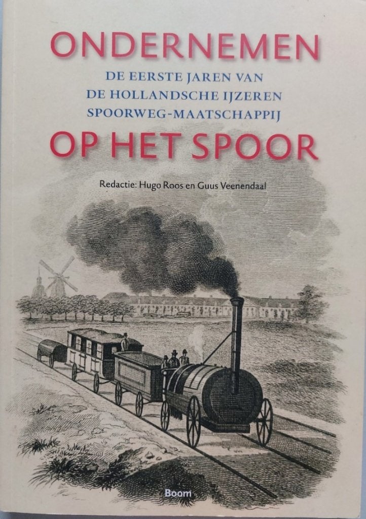 Ondernemen op het spoor (Nieuwstaat), Verzamelen, Ophalen of Verzenden, Nieuw, Trein, Boek of Tijdschrift