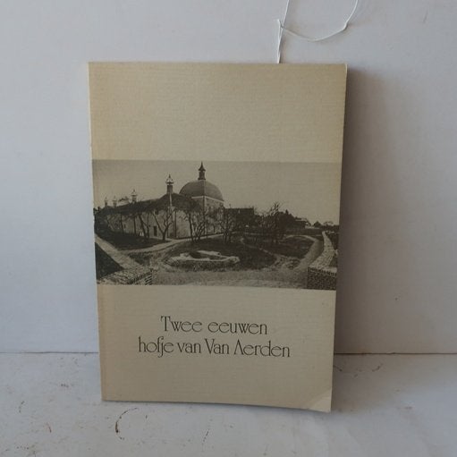 Leerdam Twee eeuwen Hofje van Aerden 1977 boekje origineel, Ophalen of Verzenden, Gelezen