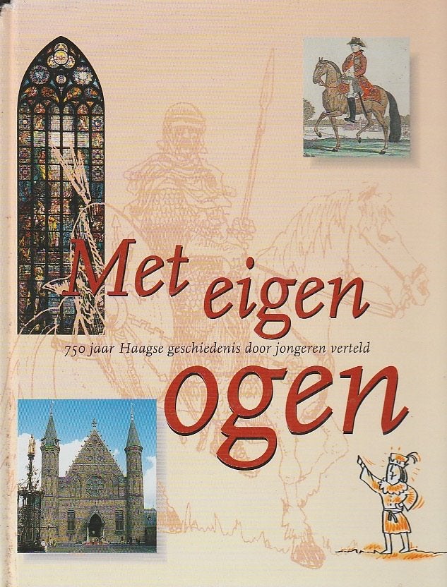 Gisteren En Vandaag Met eigen ogen & Den Haag en omstreken, Ophalen of Verzenden, Gelezen, Paul van Beckum / Rob Claassen