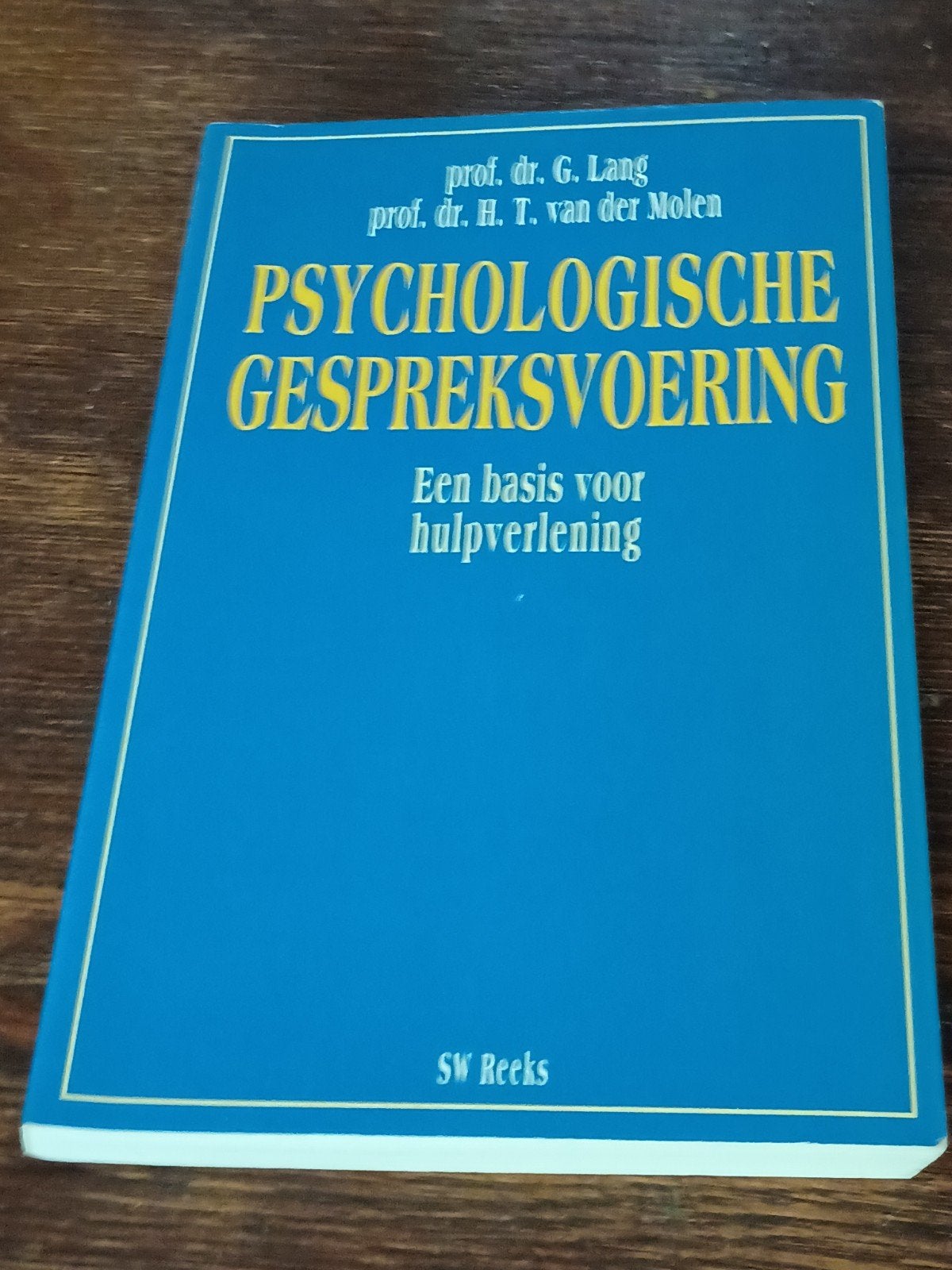 G. Lang - Psychologische gespreksvoering, Boeken, Psychologie, Ophalen of Verzenden, Zo goed als nieuw, Ontwikkelingspsychologie