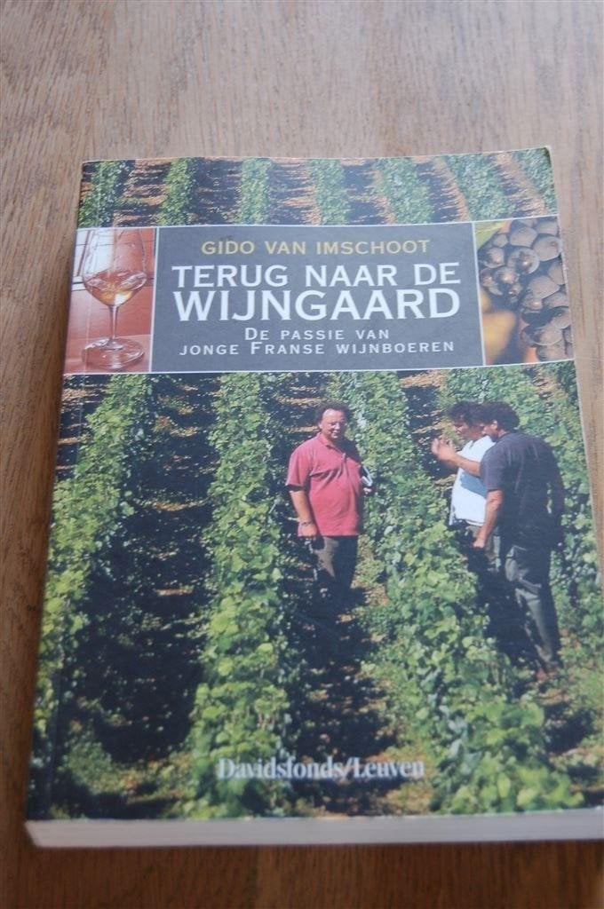 Gido van Imschoot - Terug naar de wijngaard, Ophalen of Verzenden, Zo goed als nieuw