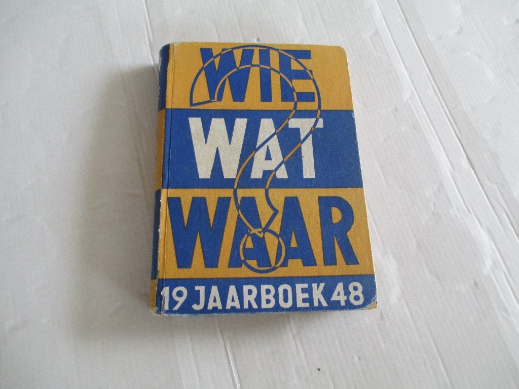 wie wat waar jaarboek 1948, Ophalen of Verzenden, Gelezen
