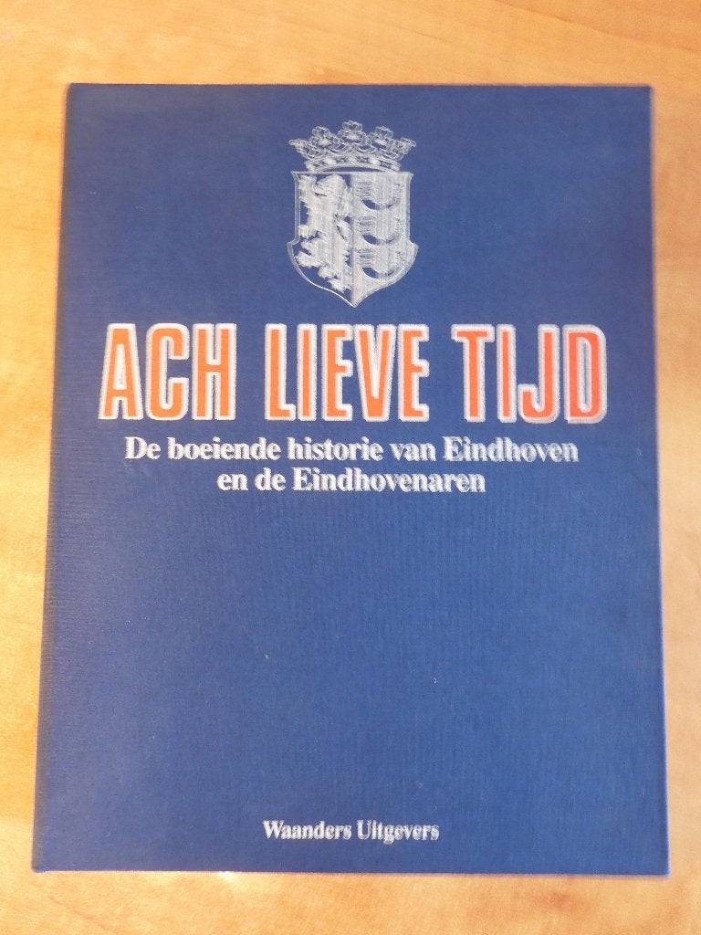 Geïllustreerde geschiedenis Eindhoven in 19 bladen compleet, Ophalen of Verzenden, Gelezen