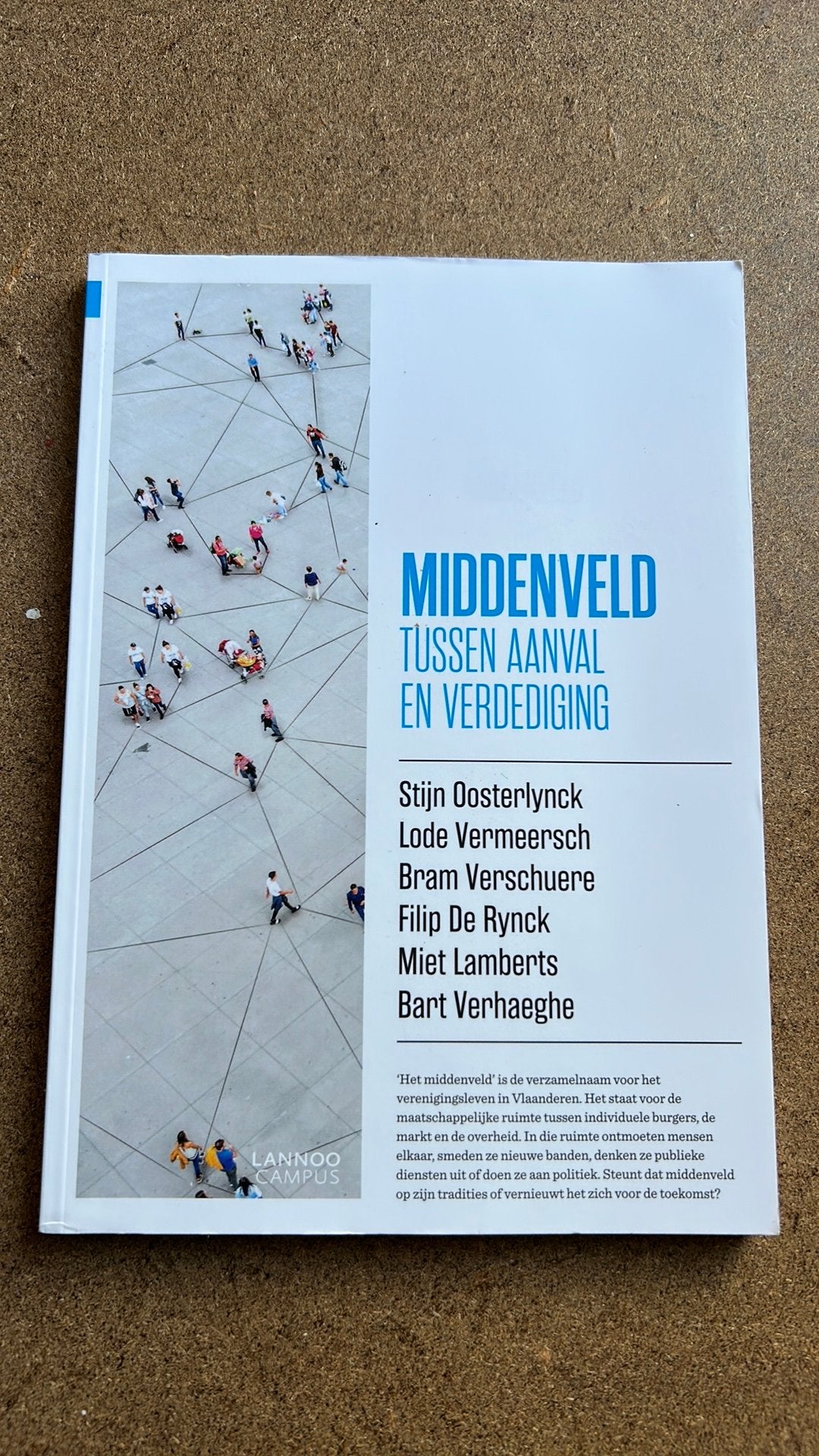 Stijn Oosterlynck - Middenveld. tussen aanval en verdediging, Ophalen of Verzenden, Zo goed als nieuw, Nederland, Stijn Oosterlynck; Lode Vermeersch; Bram Verschuere; Filip De...