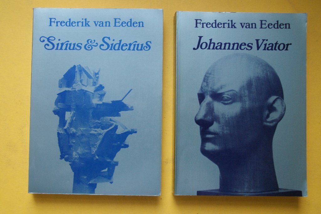 2X F. van Eeden, JOHANNES VIATOR en SIRIUS & SIDERIUS, Ophalen of Verzenden, Zo goed als nieuw