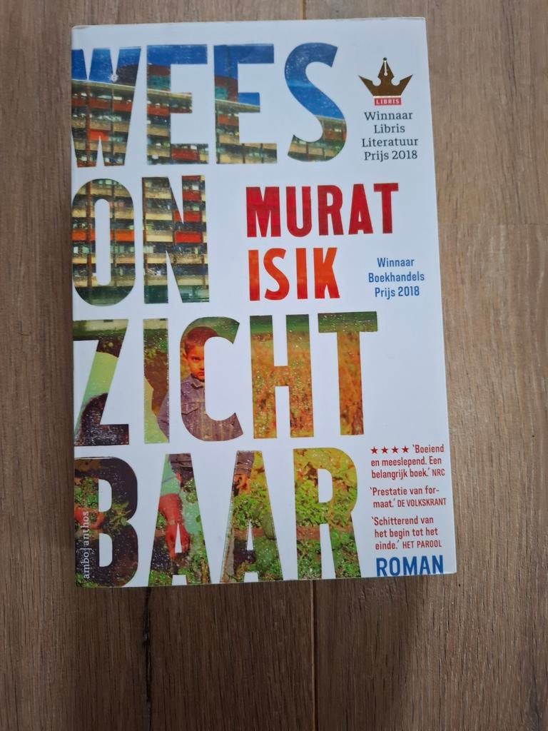 Wees Onzichtbaar - Murat Isik (Libris Literatuur Prijs), Ophalen of Verzenden, Zo goed als nieuw, Murat Isik, Nederland
