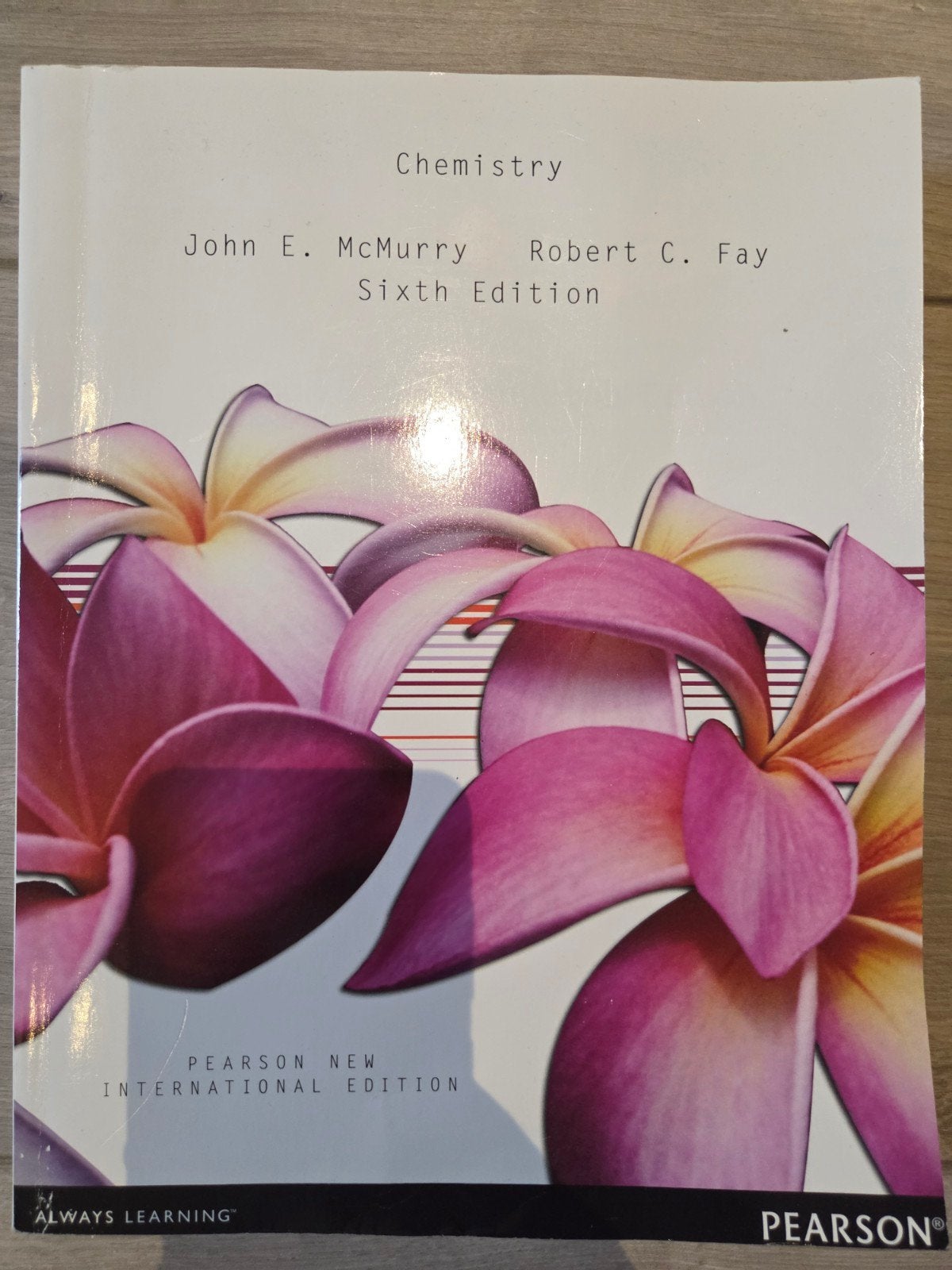 Chemistry - John E. McMurry, Robert C. Fay (Sixth Edition), Boeken, Studieboeken en Cursussen, Zo goed als nieuw, Beta, John E. McMurry, Robert C. Fay
