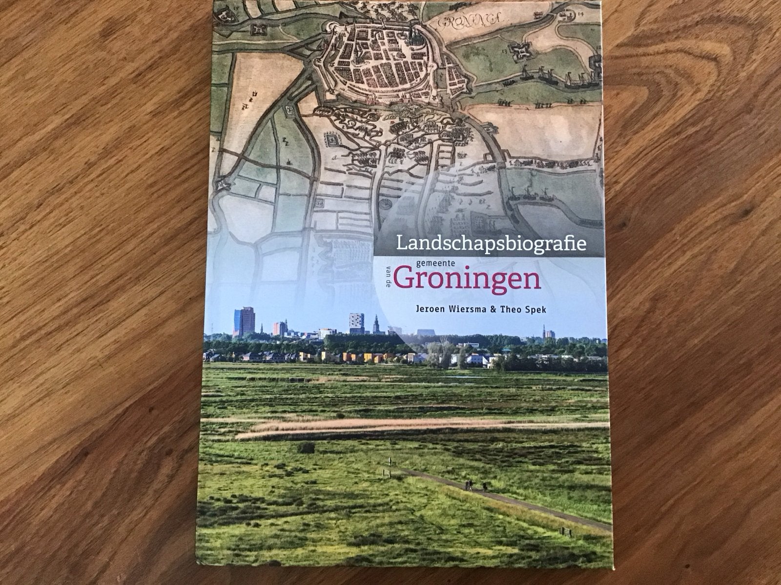 Landschapsbiografie gemeente Groningen - Jeroen Wiersma, Ophalen of Verzenden, 20e eeuw of later, Zo goed als nieuw