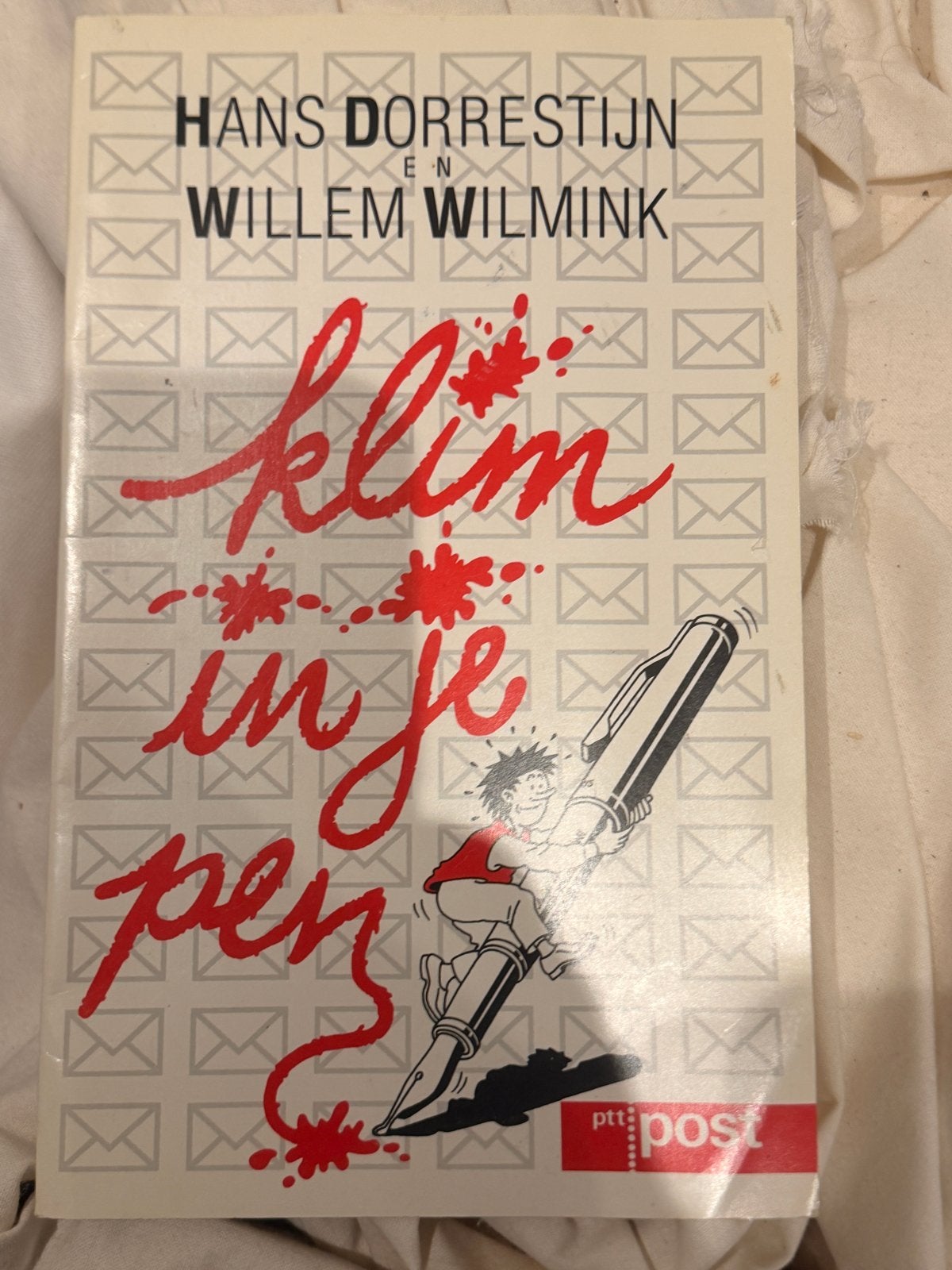 Klim in je pen - Hans Dorrestijn & Willem Wilmink, Ophalen of Verzenden, Gelezen