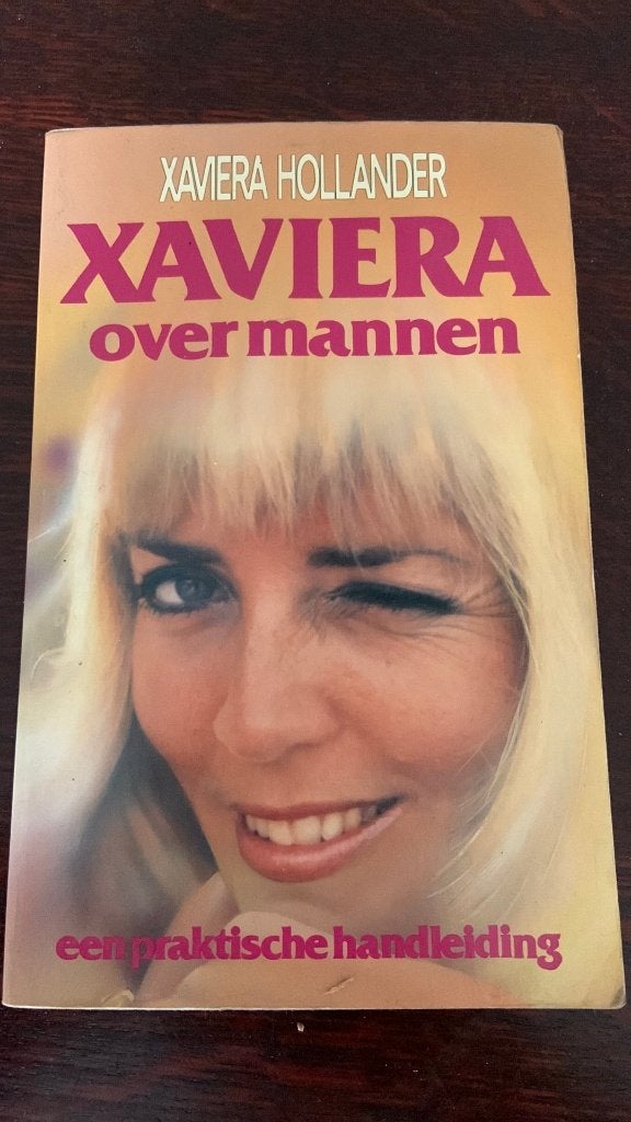 Xaviera over mannen - Xaviera Hollander, Ophalen of Verzenden, Zo goed als nieuw, Overige