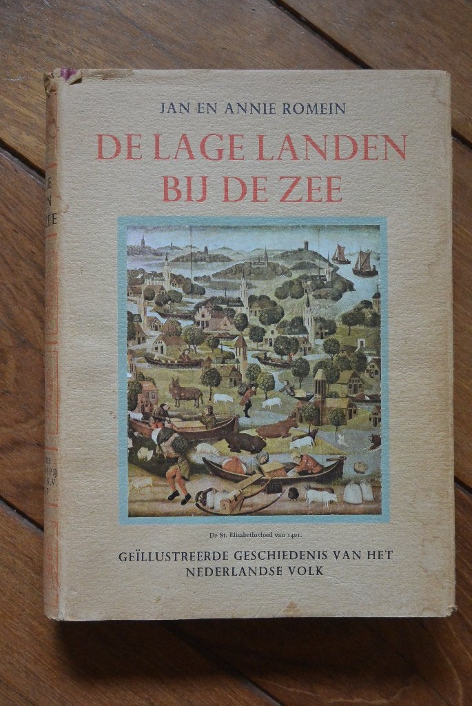 De lage landen bij de zee - Jan en Annie Romein - 1949, Ophalen of Verzenden, Gelezen, Jan en Annie Romein
