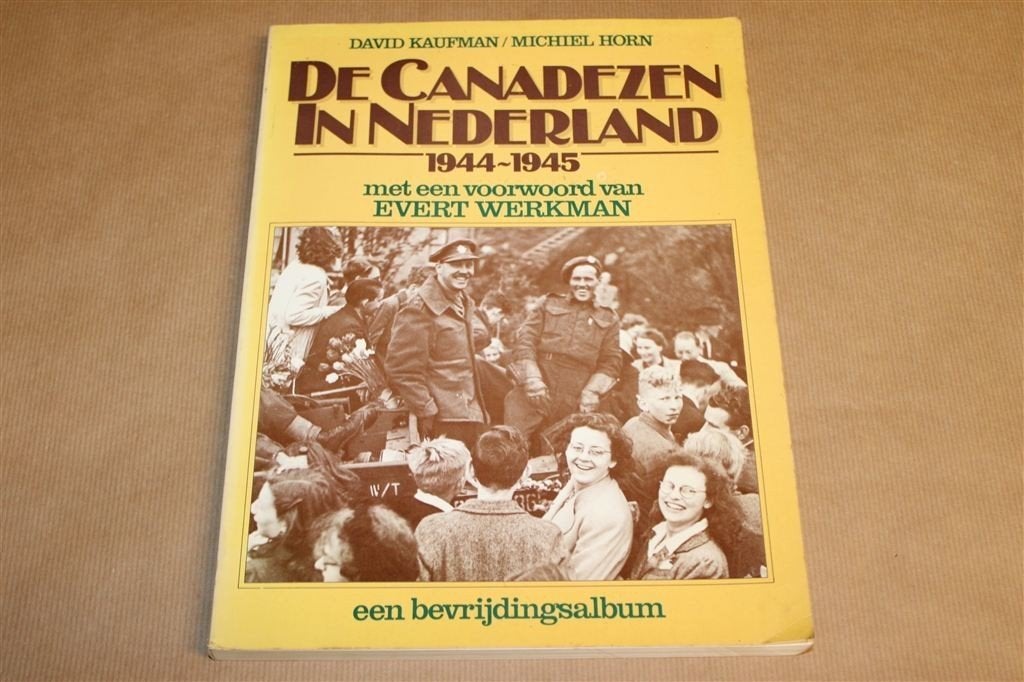 De Canadezen in Nederland — Bevrijdingsalbum 1944-1945, Verzenden, Tweede Wereldoorlog, Gelezen, Overige onderwerpen