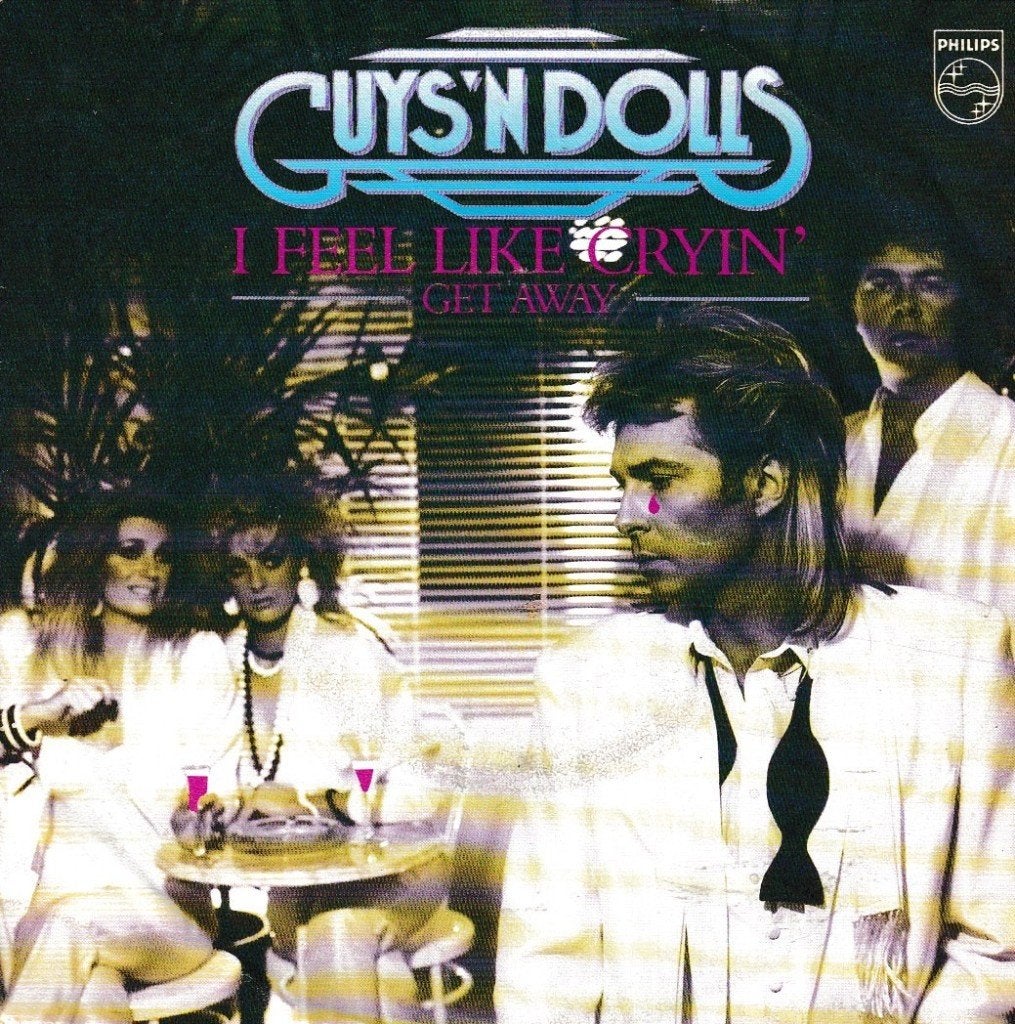 Guys 'n Dolls - I feel like cryin', Ophalen of Verzenden, Gebruikt, 7 inch, Pop