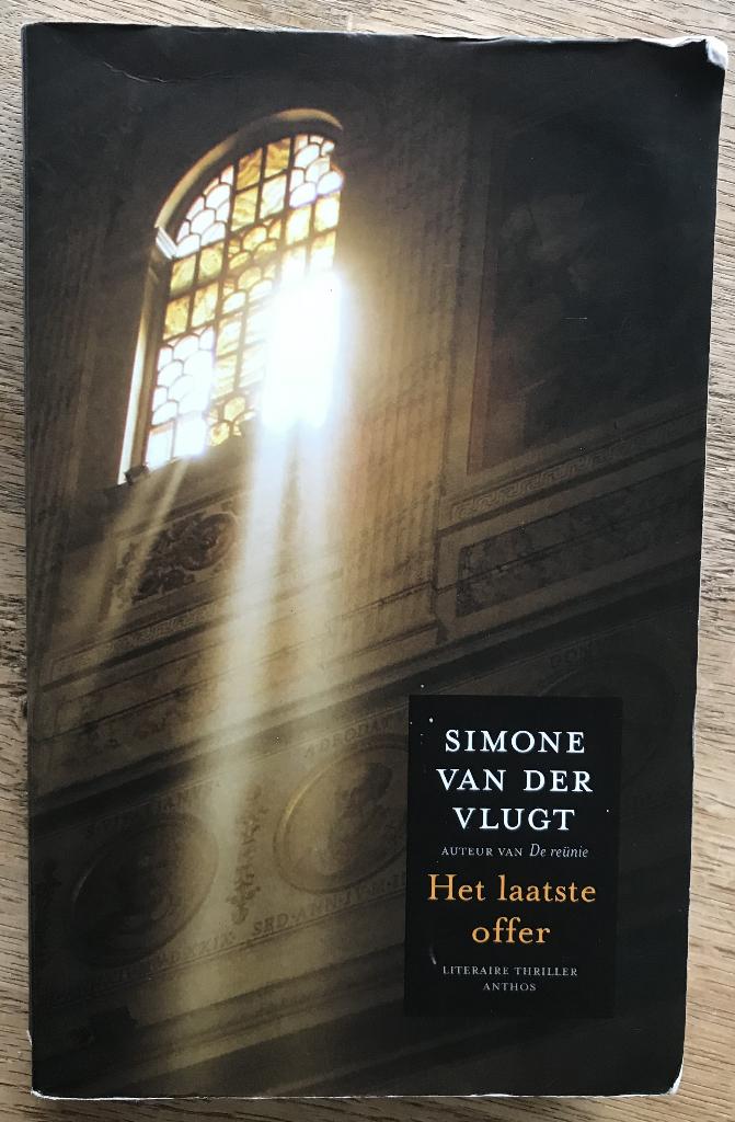 Simone van der Vlugt - Het laatste offer, Boeken, Gelezen, Simone van der Vlugt, Ophalen of Verzenden, Nederland