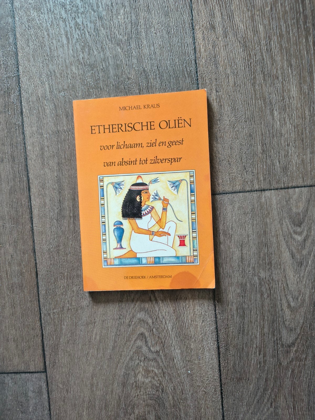 Etherische Oliën voor Lichaam, Ziel en Geest - Michael Kraus, Gelezen, Achtergrond en Informatie, Spiritualiteit algemeen, Ophalen of Verzenden