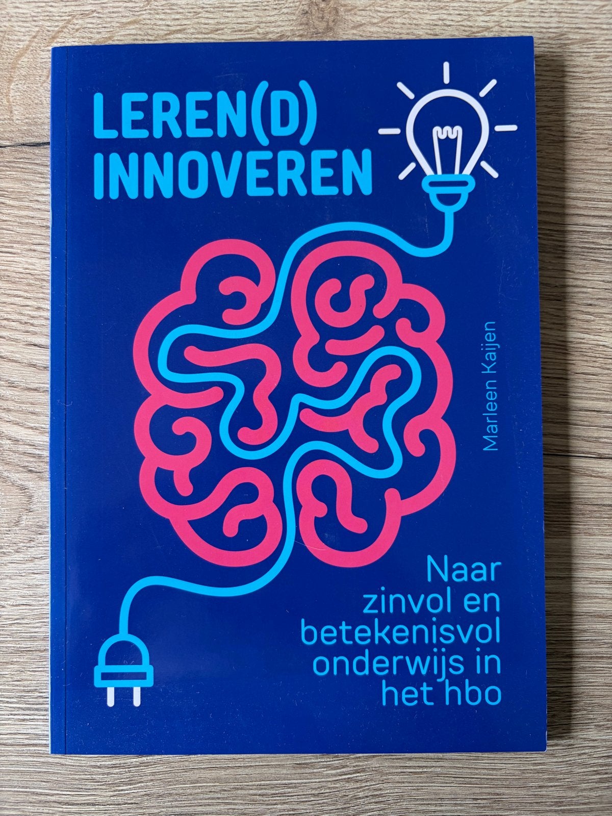 Leren(d) Innoveren: Zinvol Onderwijs in het HBO, Verzenden, Zo goed als nieuw, HBO