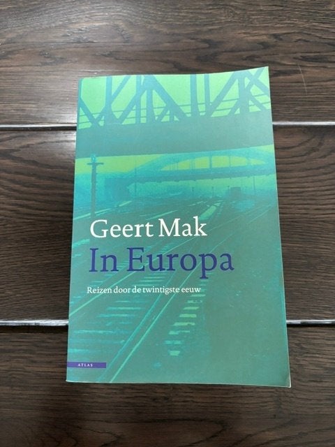 In Europa van Geert Mak, Maatschappij en Samenleving, Zo goed als nieuw, Nederland, Geert Mak