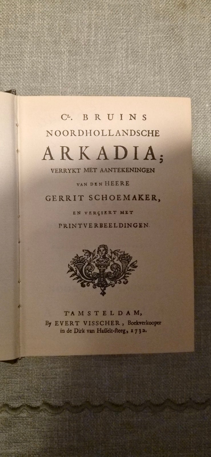 CL. BRUINS NOORDHOLLANDSCHE ARKADIA - 1732, Antiek en Kunst, Ophalen of Verzenden, Cl. Bruins