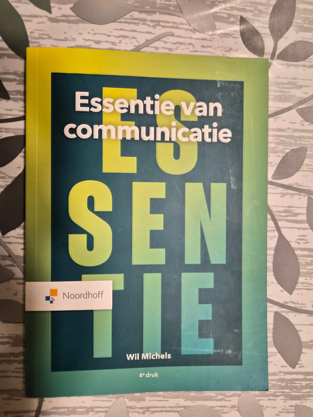 Essentie van Communicatie - Wil Michels (4e druk), Wil Michels, Nieuw, Gamma, HBO