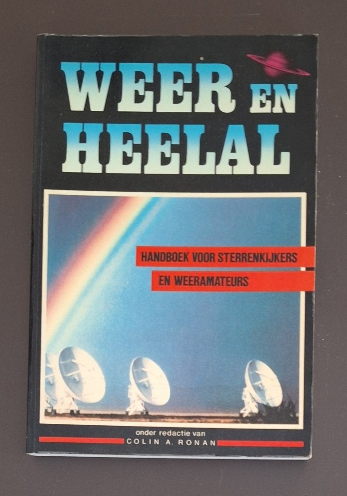 Weer en Heelal - Colin A. Ronan, Ophalen of Verzenden, Gelezen, Natuurwetenschap