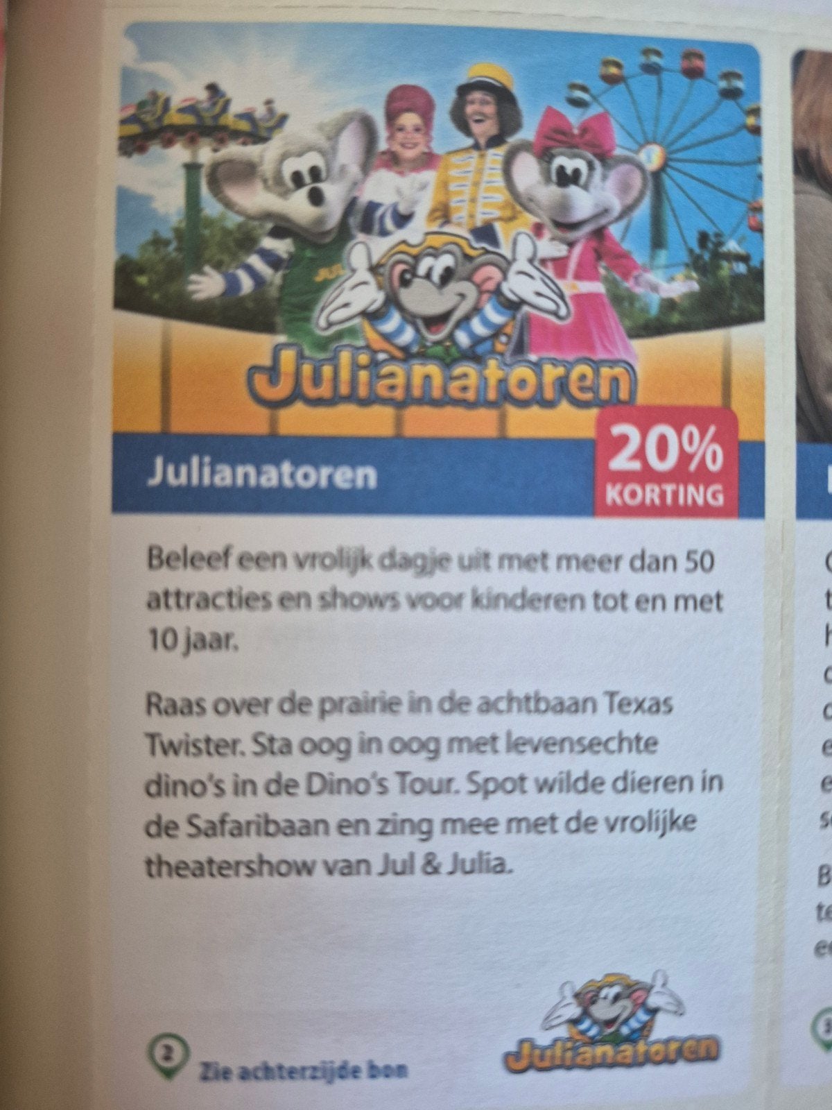Julianatoren, Drie personen of meer, Kortingskaart