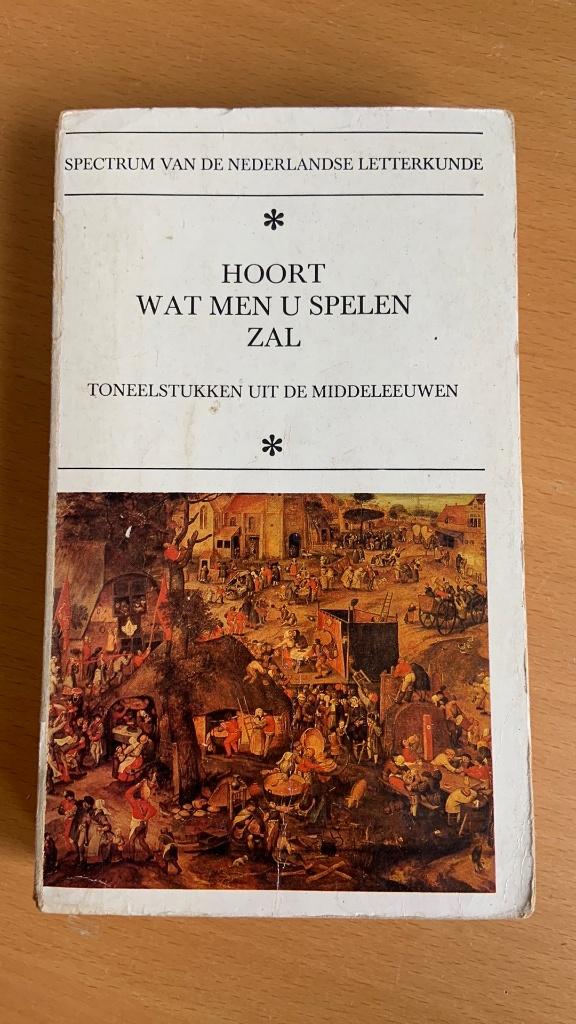 Hoort wat men u spelen zal-toneelstukken uit de middeleeuwen, Ophalen of Verzenden, Zo goed als nieuw