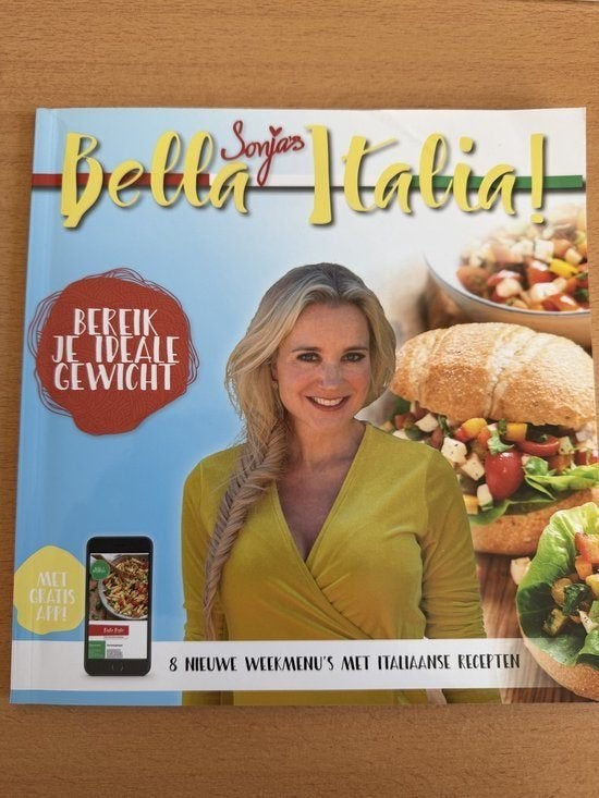 Sonja's Bella Italia, Boeken, Dieet en Voeding, Ophalen of Verzenden, Zo goed als nieuw, Sonja Bakker
