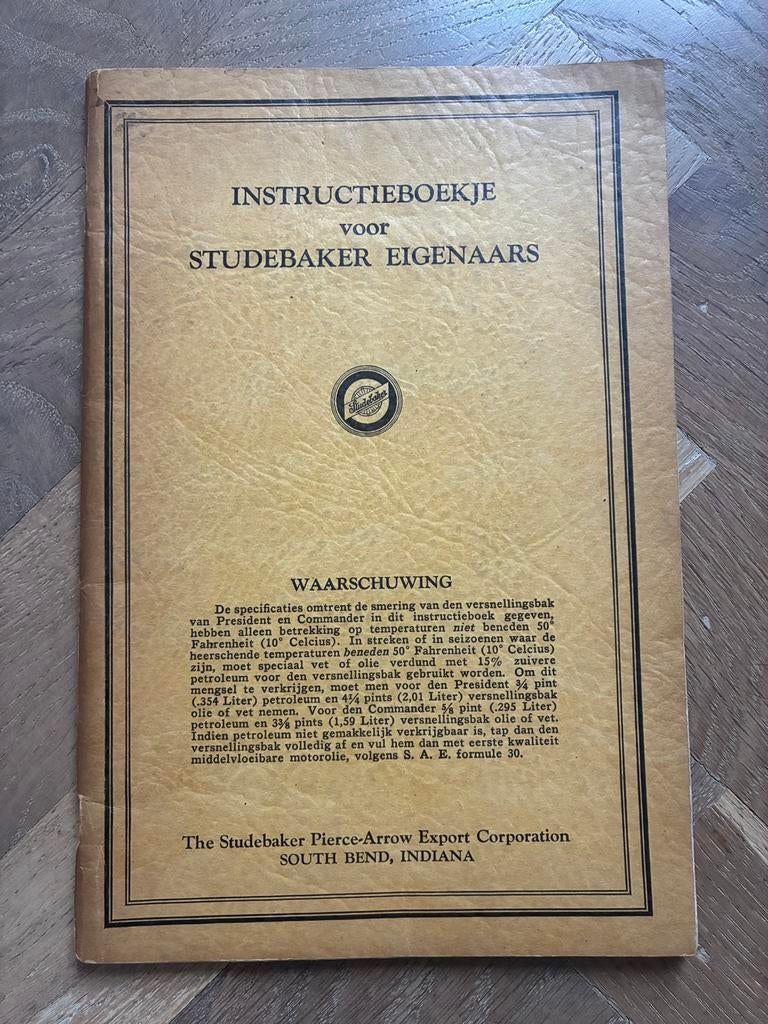 1930 Studebaker Nederlandstalig instructieboekje, Ophalen of Verzenden