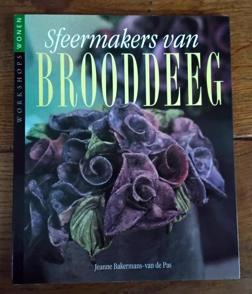 Sfeermakers van brooddeeg (Workshops Wonen), Ophalen of Verzenden, Zo goed als nieuw, Kleien en Boetseren, Jeanne Bakermans-Van de Pas