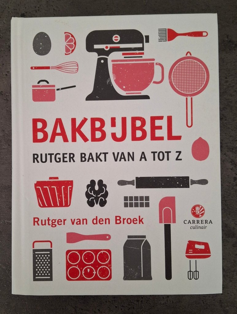 Bakbijbel van Rutger van den Broek, Boeken, Rutger van den Broek, Verzenden, Nieuw, Nederland en België