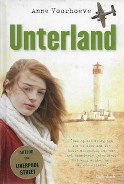 Anne Voorhoeve: UNTERLAND, Boeken, Ophalen of Verzenden, Zo goed als nieuw