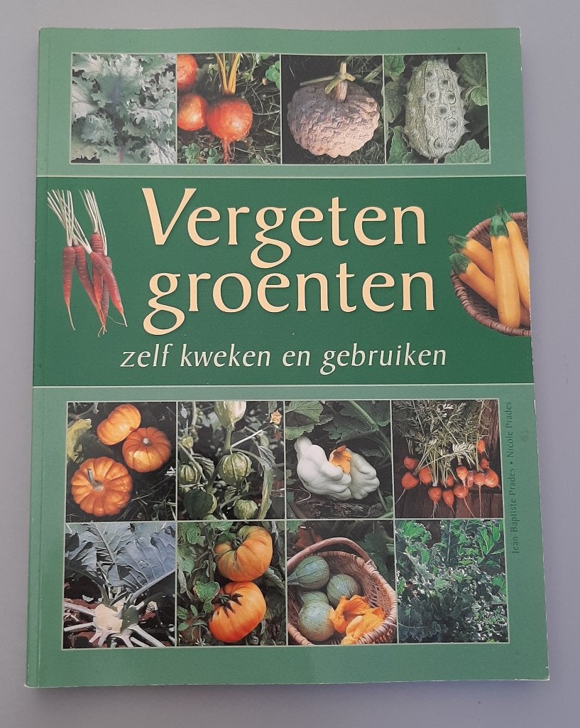 Vergeten groenten, zelf kweken en gebruiken, Ophalen, Nieuw
