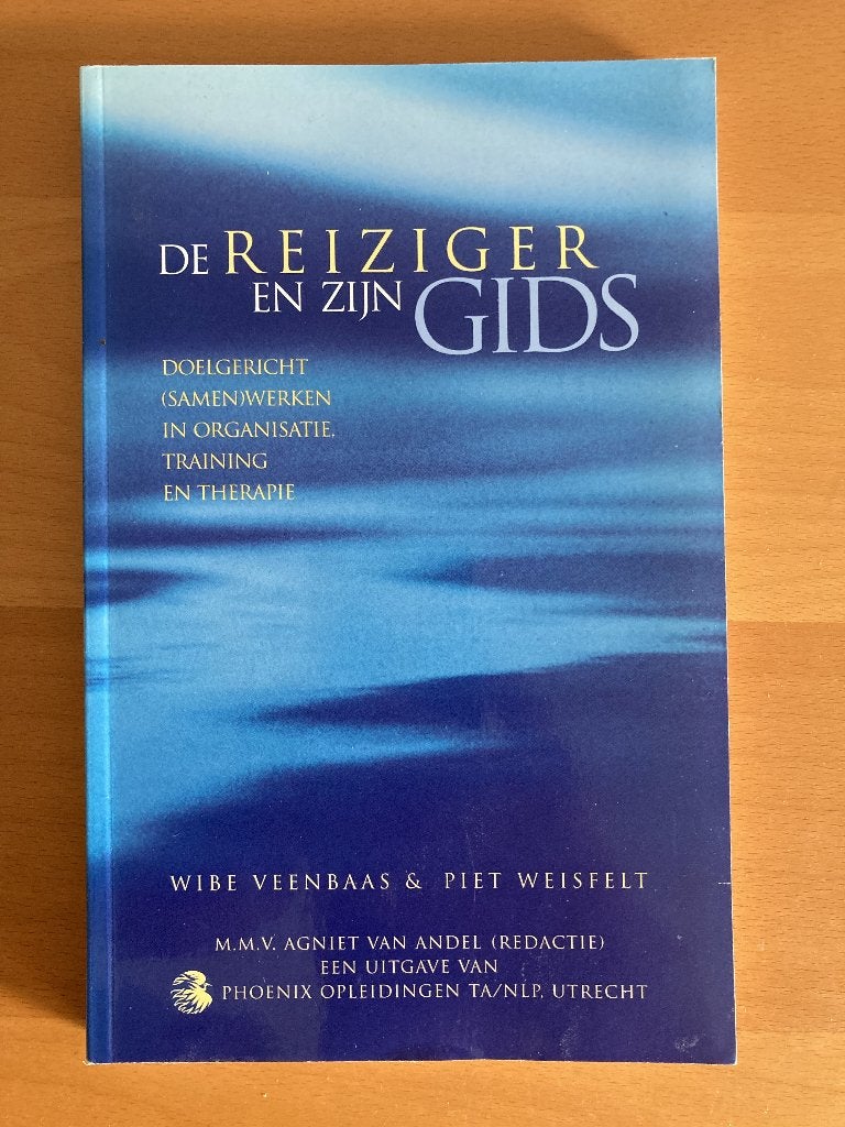 De reiziger en zijn gids / Wibe Veenbaas & Piet Weisfelt, Ophalen of Verzenden, Gelezen, Overige onderwerpen