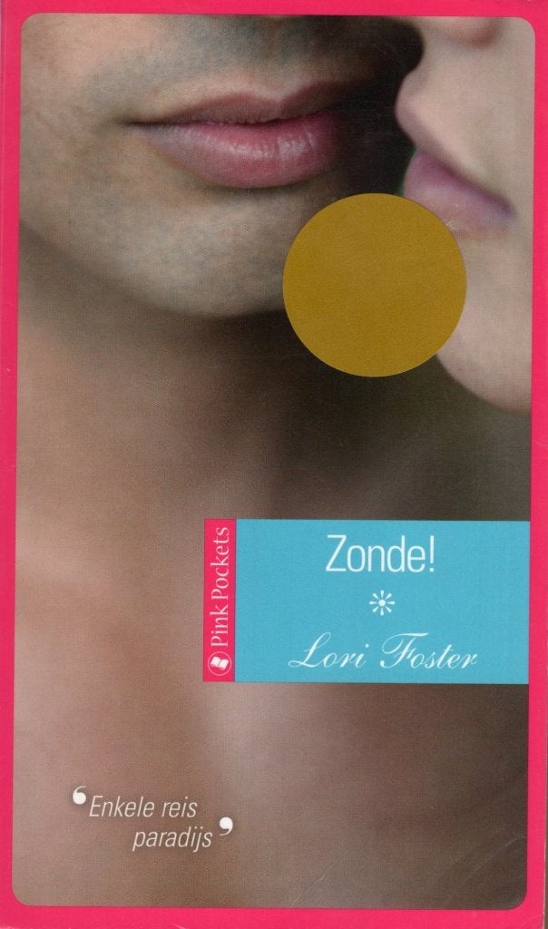 Zonde! - Lori Foster BOEK 9789037827828, Boeken, Ophalen of Verzenden, Gelezen, Lori Foster