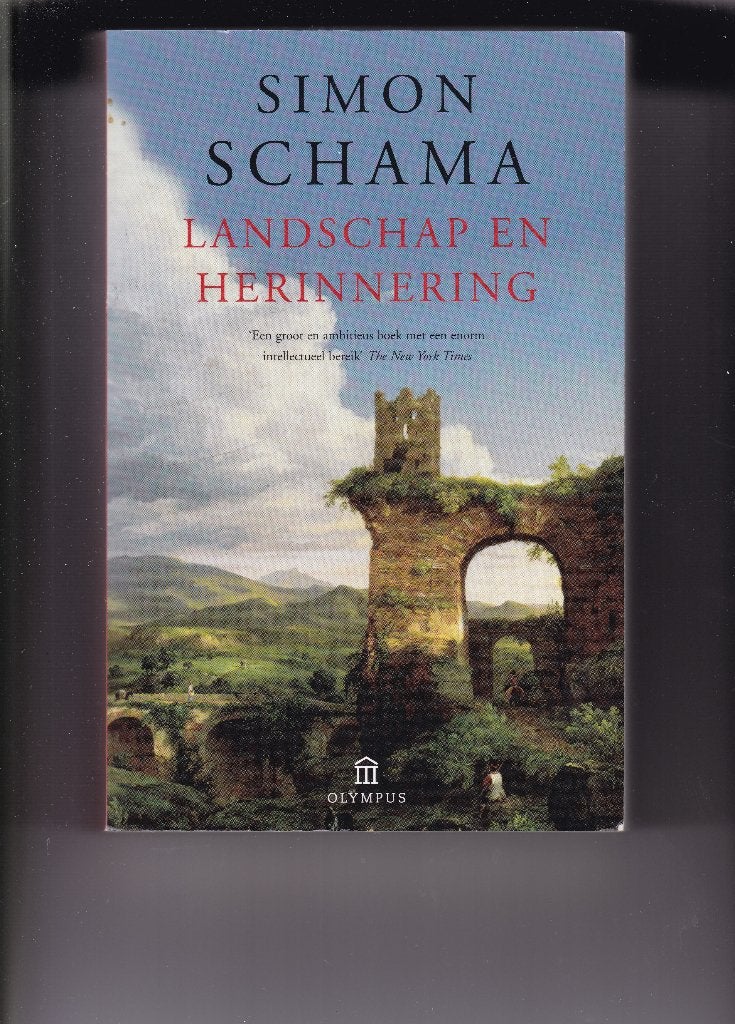 Schama, Simon - Landschap en herinnering LF25, Ophalen of Verzenden, Zo goed als nieuw, Overige onderwerpen, Schama, Simon