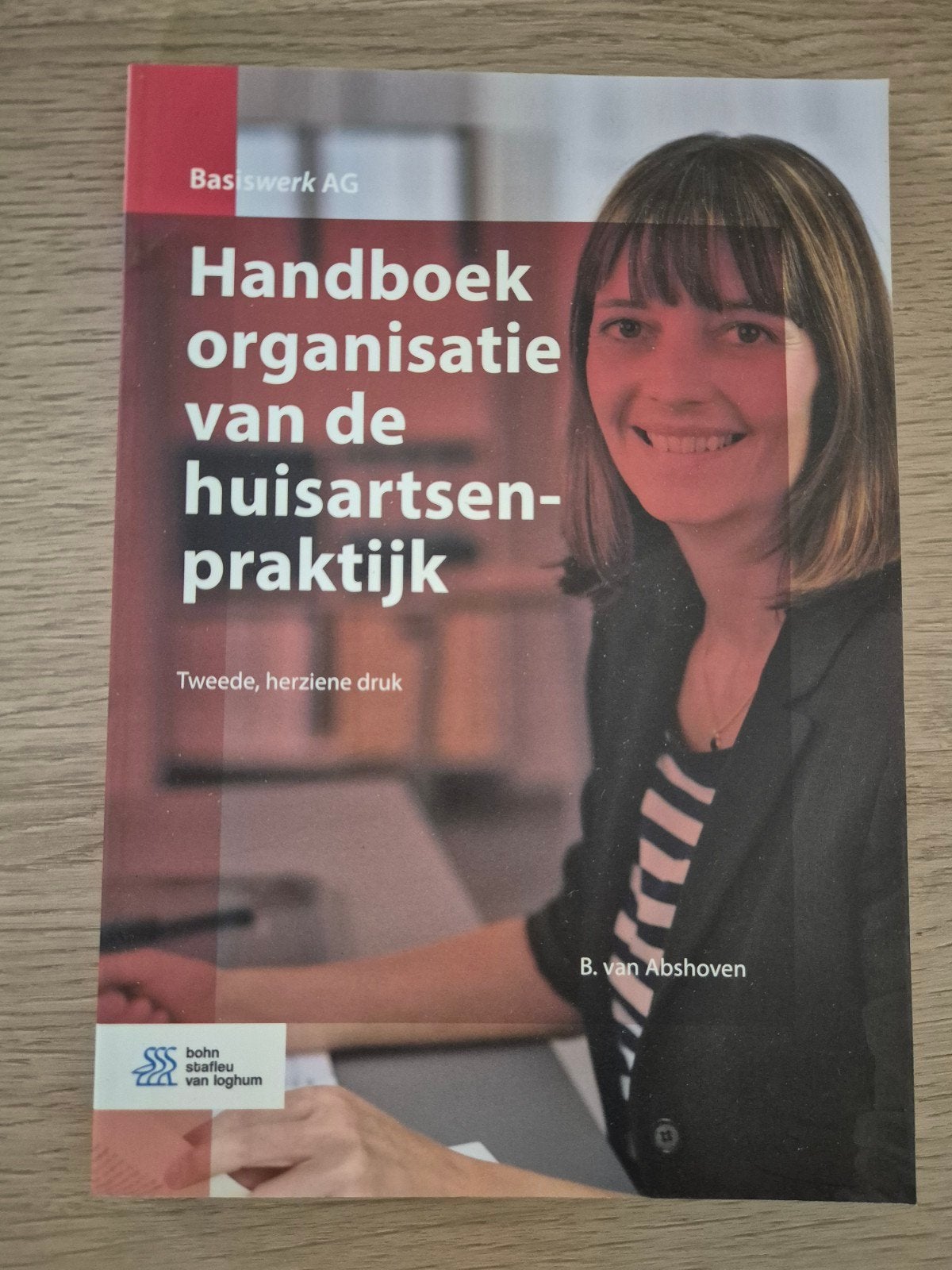 Handboek organisatie van de huisartsenpraktijk, B. van Abshoven, Sociale wetenschap, Ophalen of Verzenden, Zo goed als nieuw