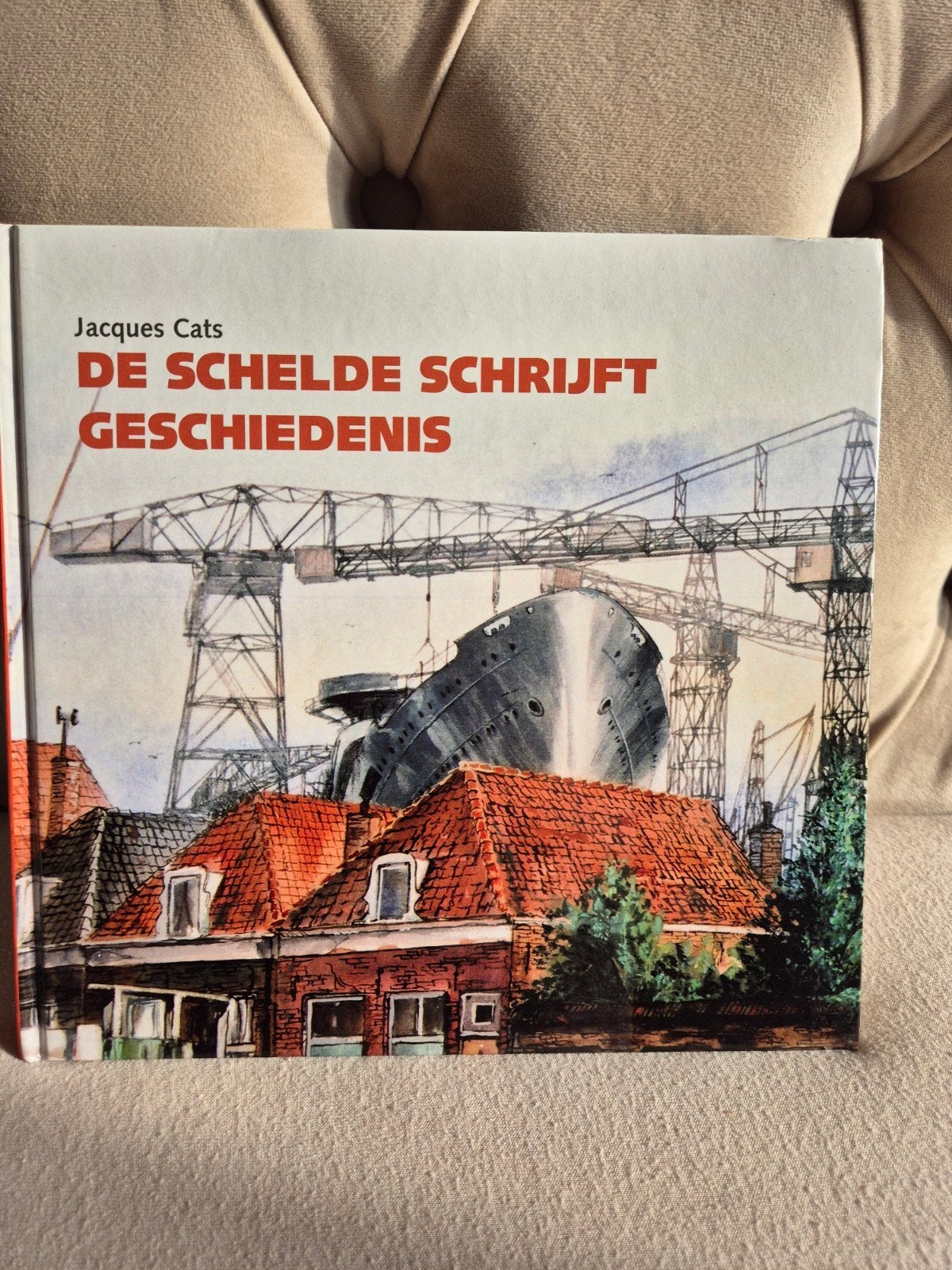 De Schelde Schrijft Geschiedenis - Jacques Cats (2 x), Ophalen of Verzenden, Nieuw, Jacques Cats