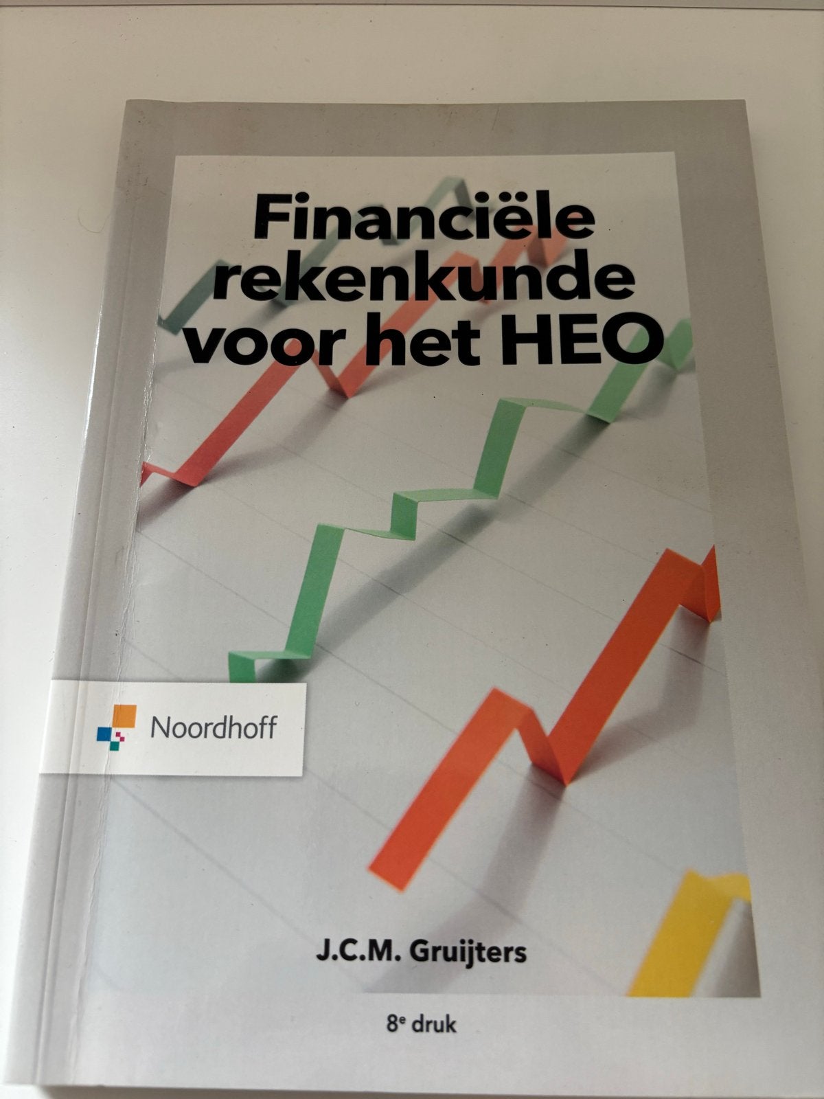 Financiële rekenkunde voor het HEO - J.C.M. Gruijters, Verzenden, Gamma, Zo goed als nieuw, HBO