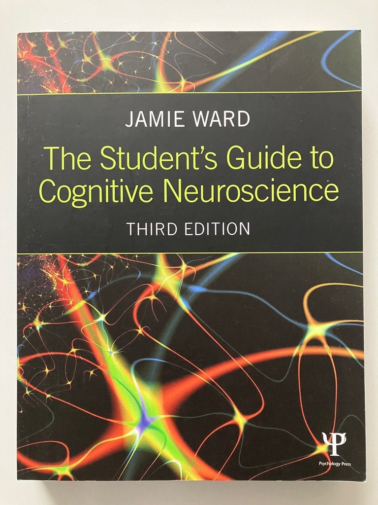 The Student’s Guide to Cognitive Neuroscience , Boeken, Jamie Ward, Ophalen of Verzenden, Beta, WO