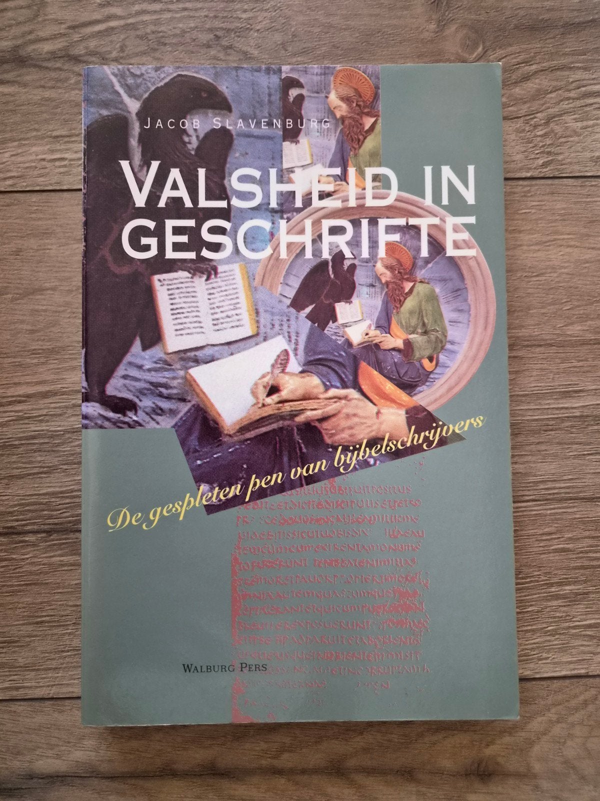 Valsheid in Geschrifte:, Ophalen of Verzenden