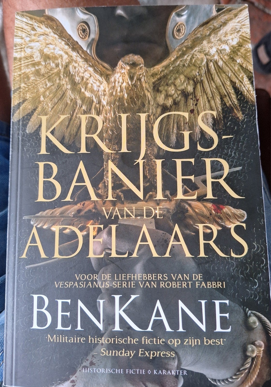 Krijgsbanier van de Adelaars - Ben Kane (Historische Fictie), Boeken, Verzenden, Gelezen, Ben Kane, Nederland