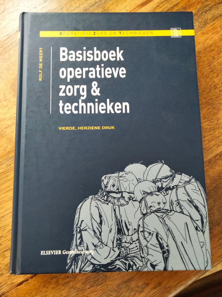 Basisboek operatieve zorg & technieken, Ophalen of Verzenden, Beta, Nieuw, HBO